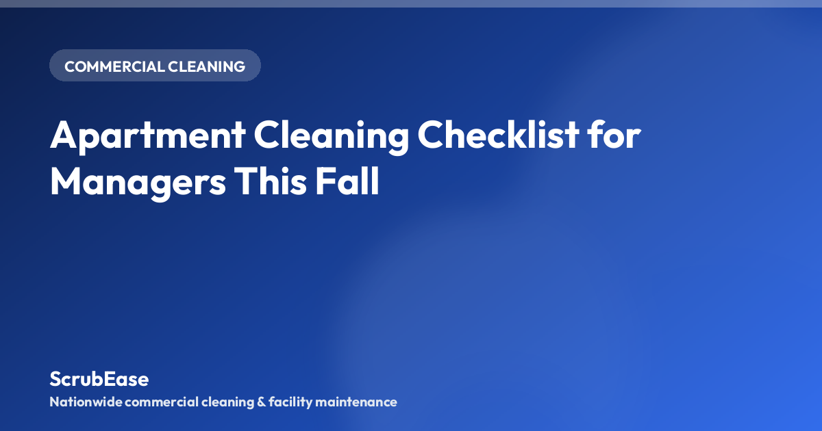A property manager reviewing an apartment cleaning checklist in a community common area.